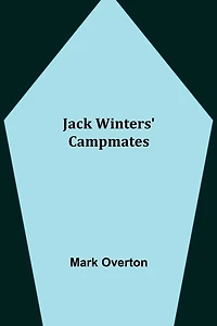 Jack Winters' Campmates