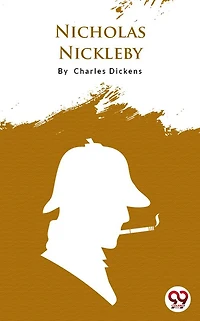 Nicholas Nickleby
