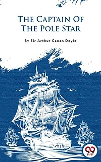the Captain of Pole Star