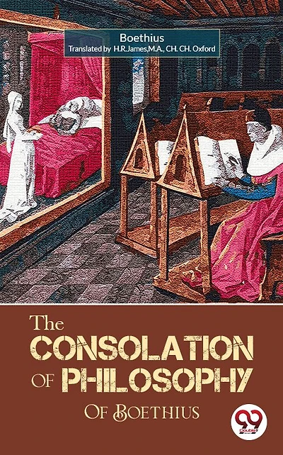 The Consolation of Philosophy Boethius