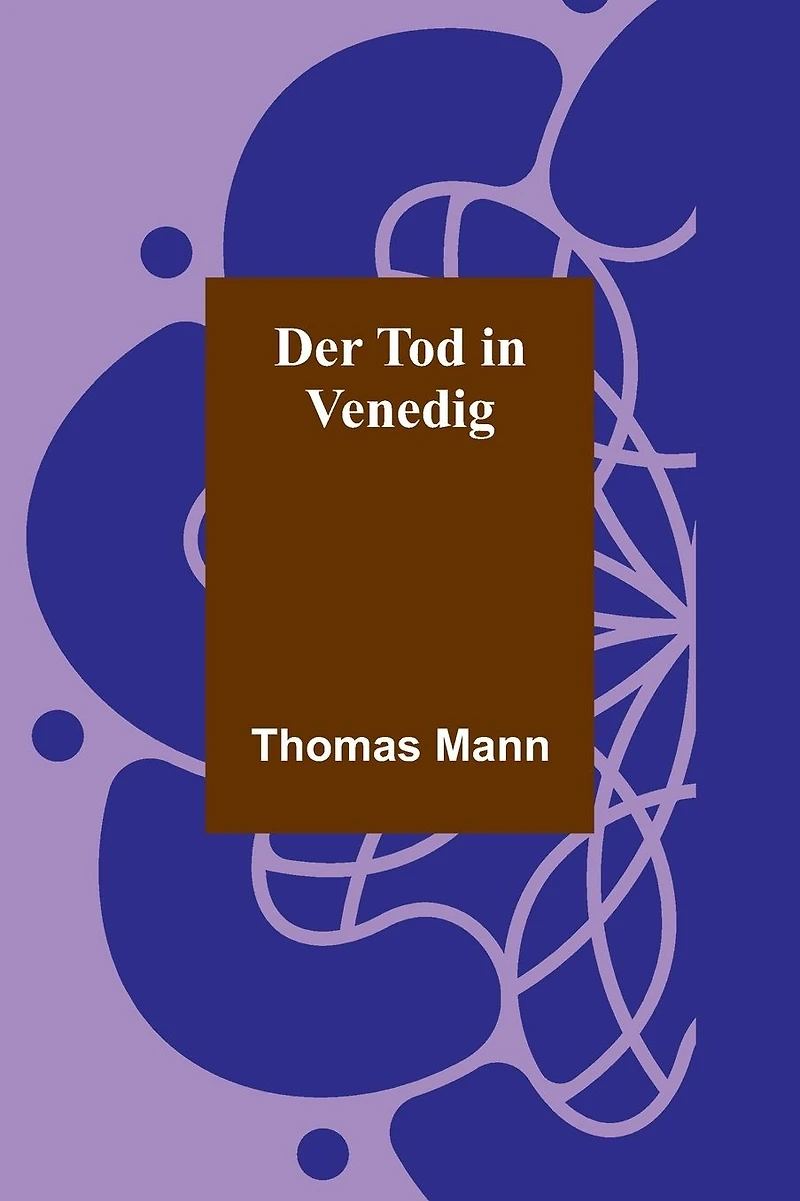 Der Tod Venedig (Ungekürzte Lesung)
