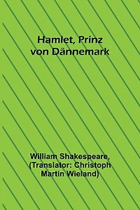 Hamlet, Prinz von Dännemark