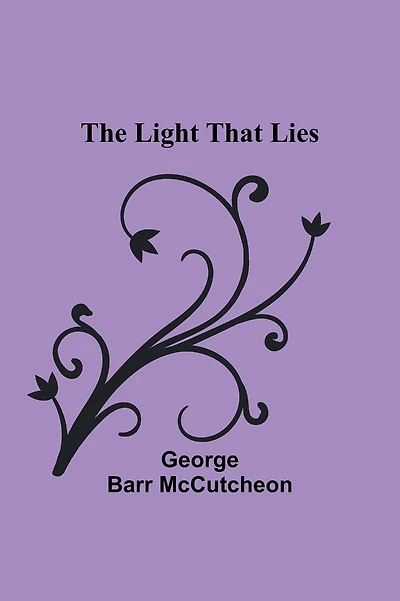 The Light that Lies