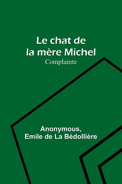 Le chat de la mère Michel: Complainte