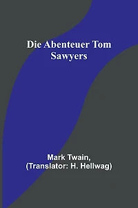 Die Abenteuer Tom Sawyers