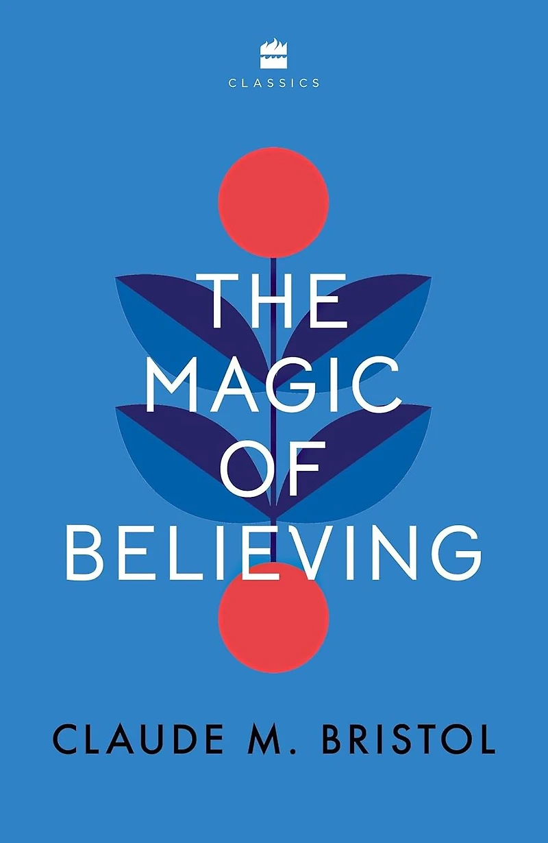 The Magic Of Believing (Abridged)