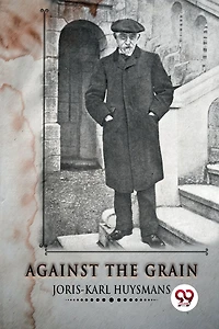 Against the Grain