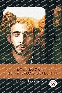 Dyke Darrel the Railroad Detective