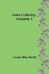 Lulu's Library, Volume 1 (of 3)