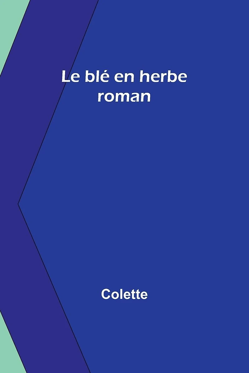 Le Blé en Herbe