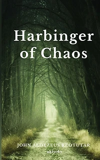 Harbinger of Chaos