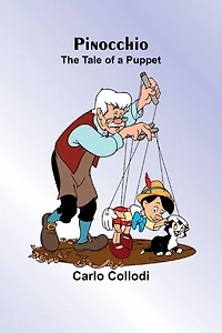 Pinocchio: The Tale of a Puppet