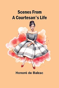 Scenes from a Courtesan's Life