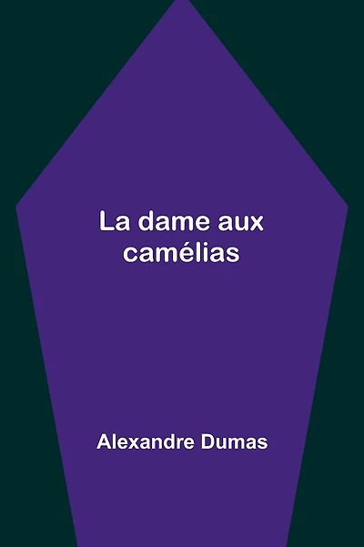 La dame aux cam�lias