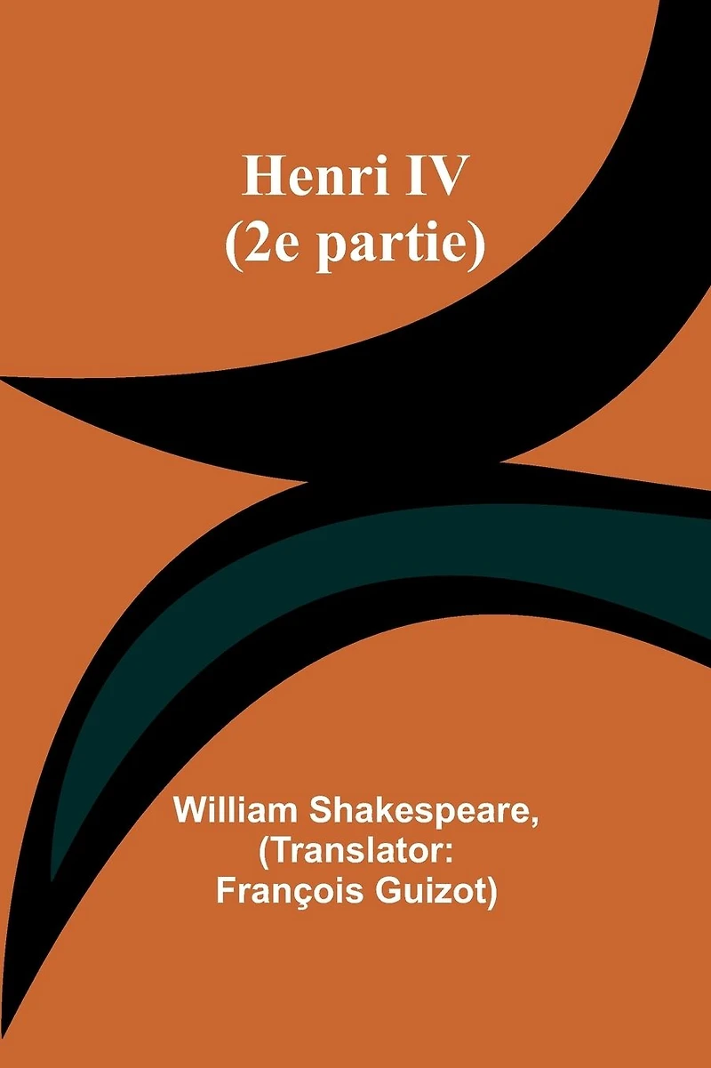 Henri IV (1re partie)