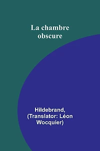 La chambre obscure