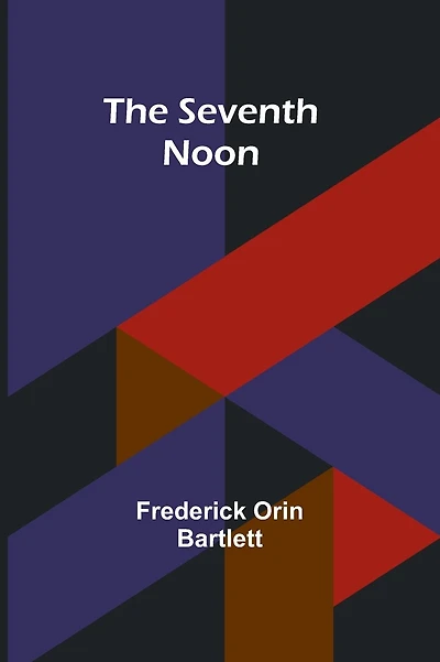 The Seventh Noon