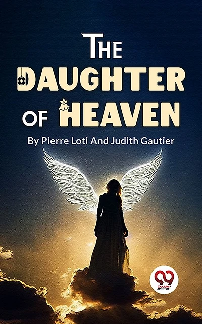 The Daughter Of Heaven
