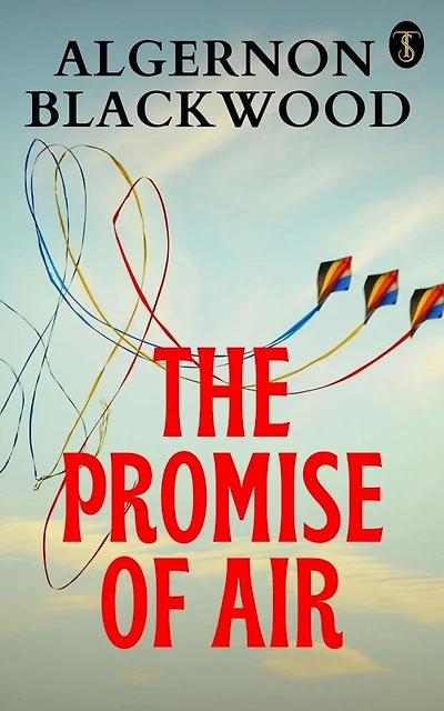 The Promise of Air