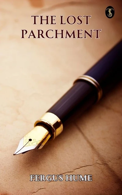 The Lost Parchment: A Detective Story