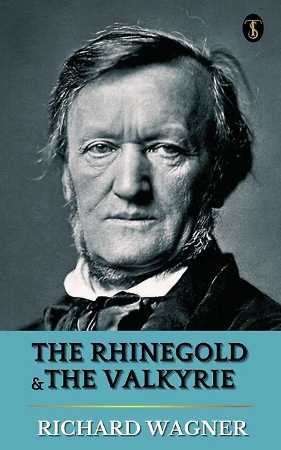 The Rhinegold & Valkyrie