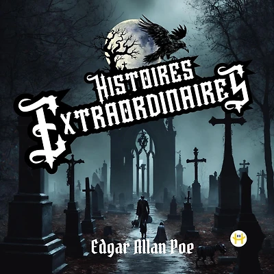 Histoires Extraordinaires