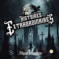 Histoires Extraordinaires