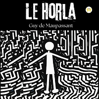 Le Horla (French Edition)