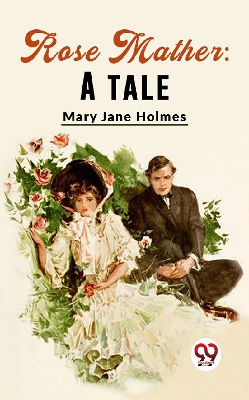 Rose Mather: A Tale