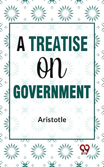 A Treatise on Government