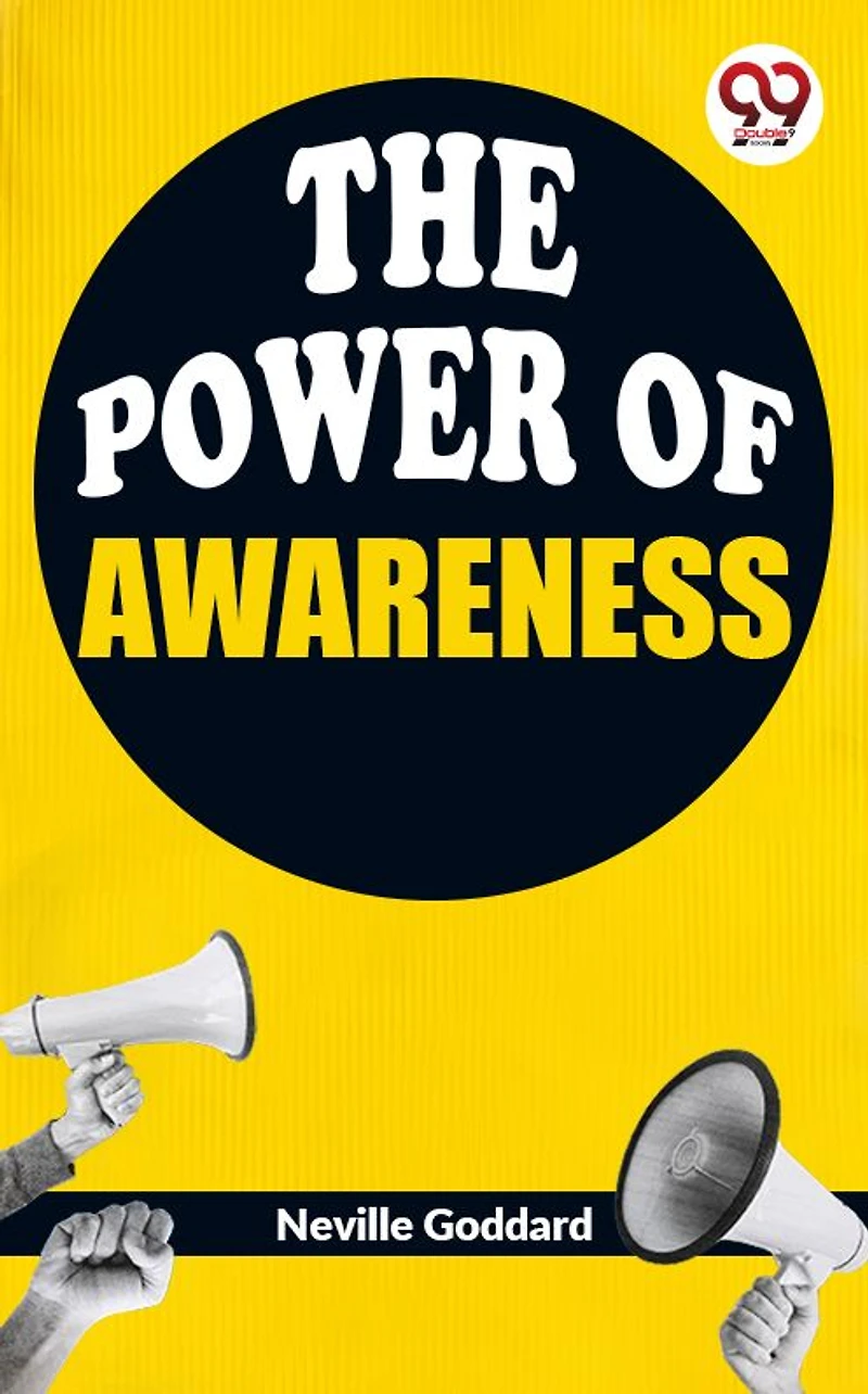 The Power of Awareness