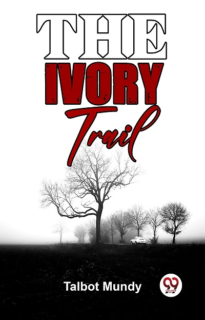 The Ivory Trail