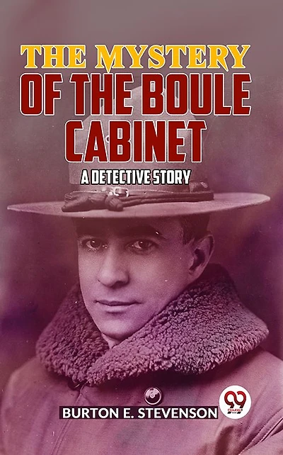 the Mystery of Boule Cabinet: A Detective Story