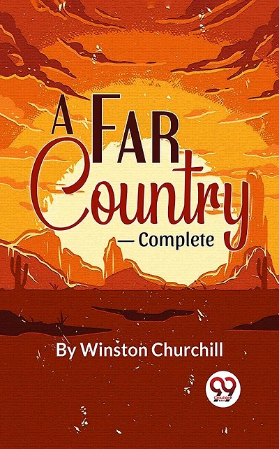 A Far Country, Complete
