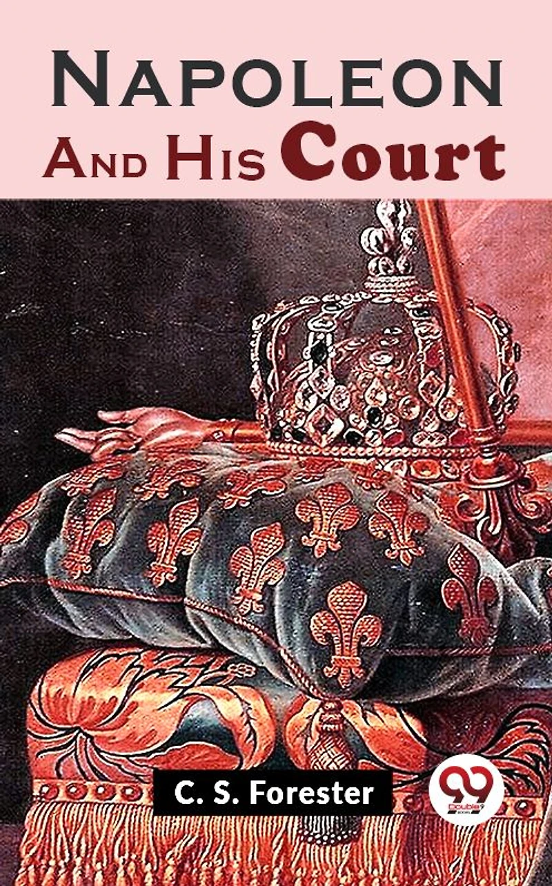 Napoleon and His Court