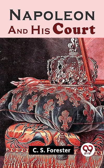 Napoleon and His Court
