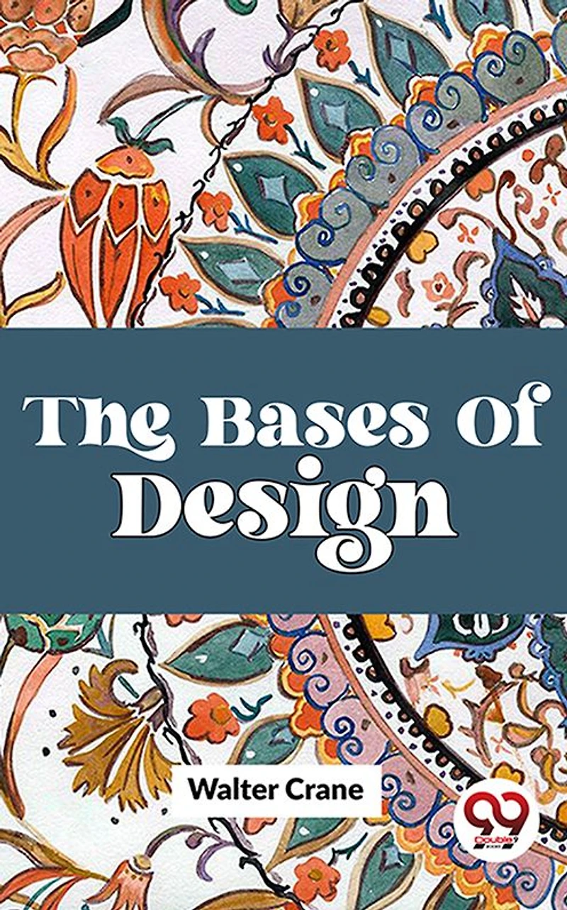 The Bases of Design