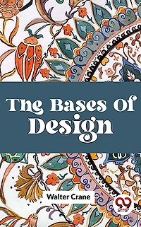 The Bases of Design