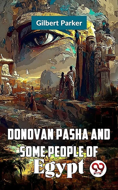 Donovan Pasha and Some People of Egypt