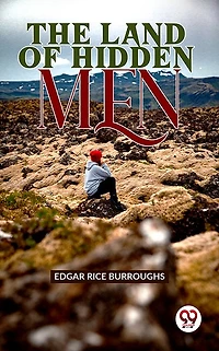 The Land of Hidden Men
