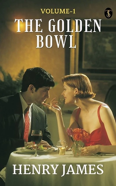 The Golden Bowl Volume