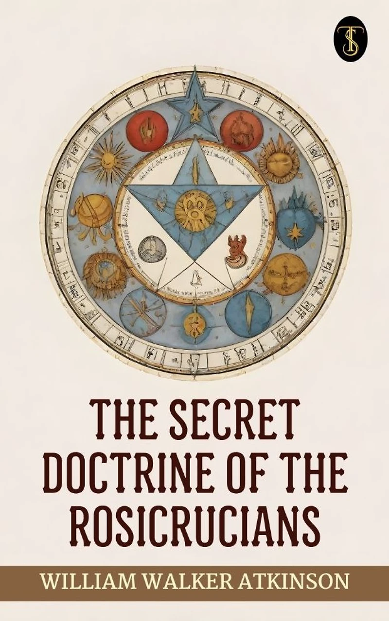 the Secret Doctrine of Rosicrucians