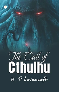 The Call of Cthulhu