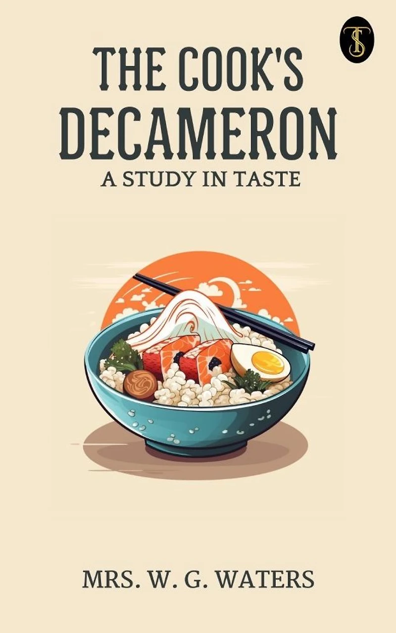 The Cook's Decameron: A Study in Taste
