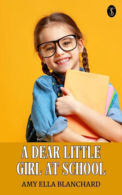 A Dear Little Girl at School