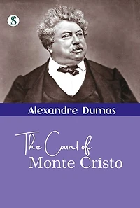 THE COUNT OF MONTE CRISTO (Vol 4)