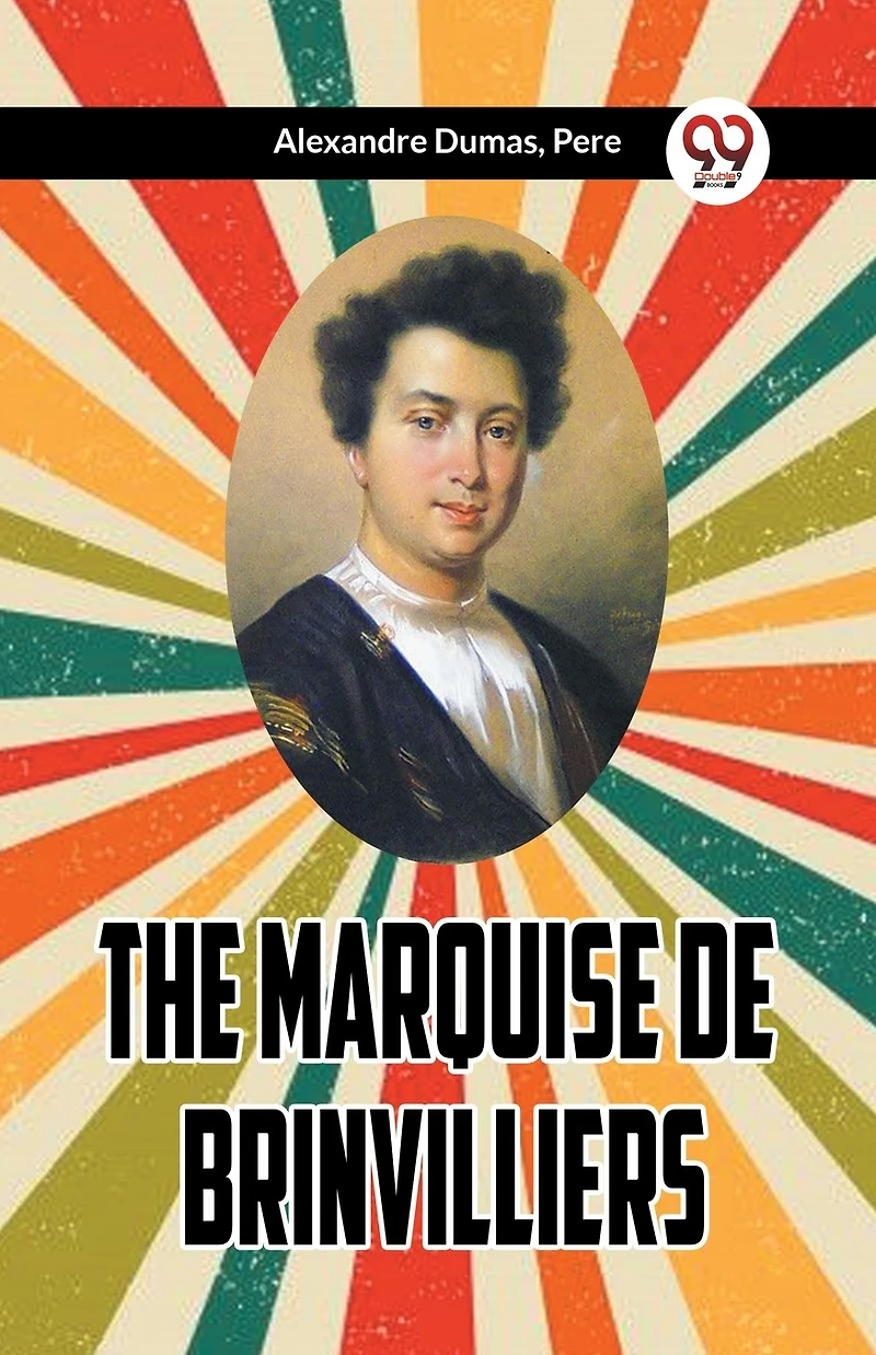 The Marquise de Brinvilliers (Celebrated Crimes Series)