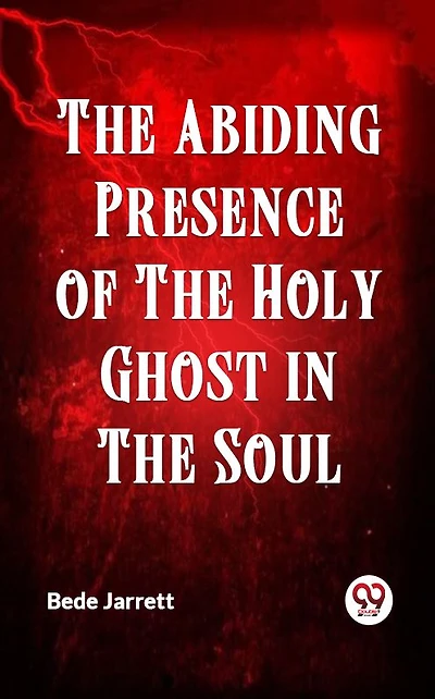 the Abiding Presence of Holy Ghost Soul