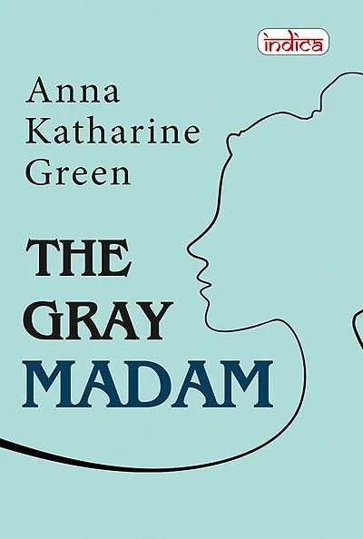 The Gray Madam