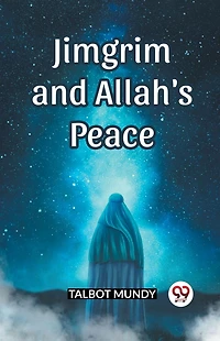 Jimgrim and Allah's Peace